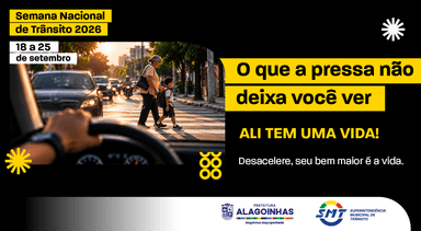 Imagem referente à notícia Semana Nacional de Trânsito 2026 mobiliza Alagoinhas com ações educativas e atividades de conscientização